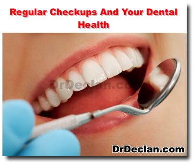 https://www.drdeclan.com/newsimages/regular-checkups-and-your-dental-health-honolulu-dentist-ala-moana-dental-care-hawaii-254414.jpg